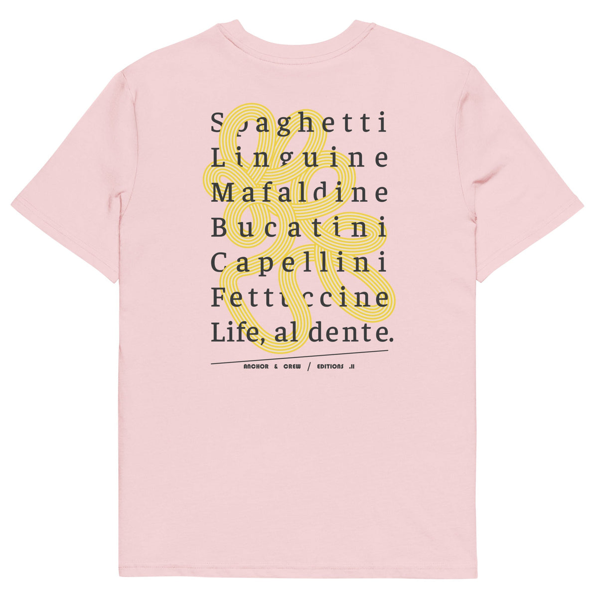 11 Life, Al Dente EDITIONS Organic Cotton T-Shirt - product image 1 of 20